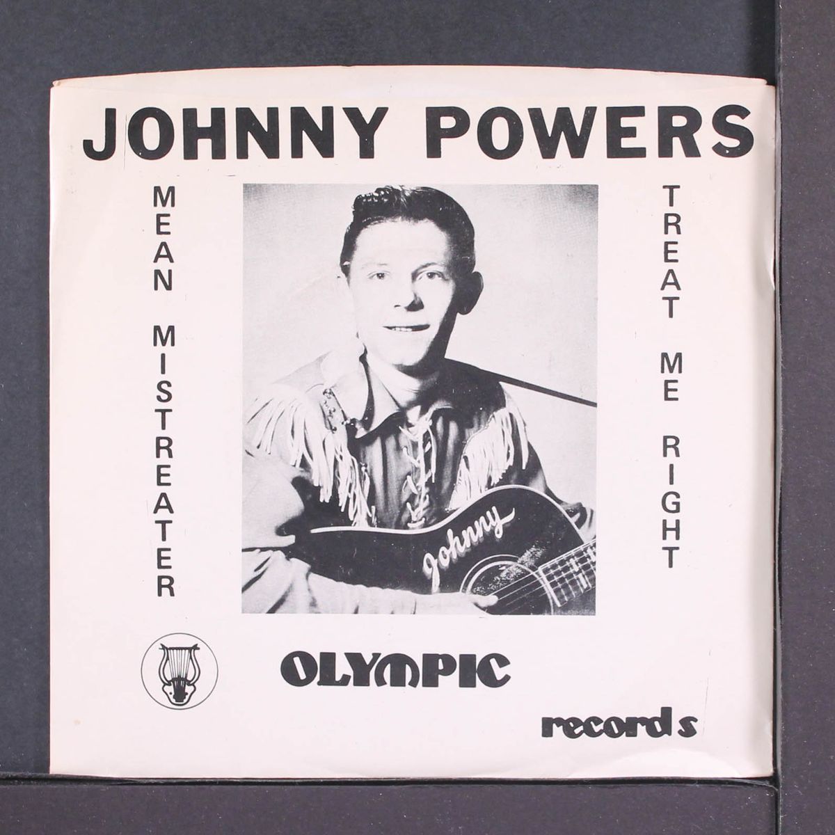 mean mistreater / treat me right by JOHNNY POWERS
