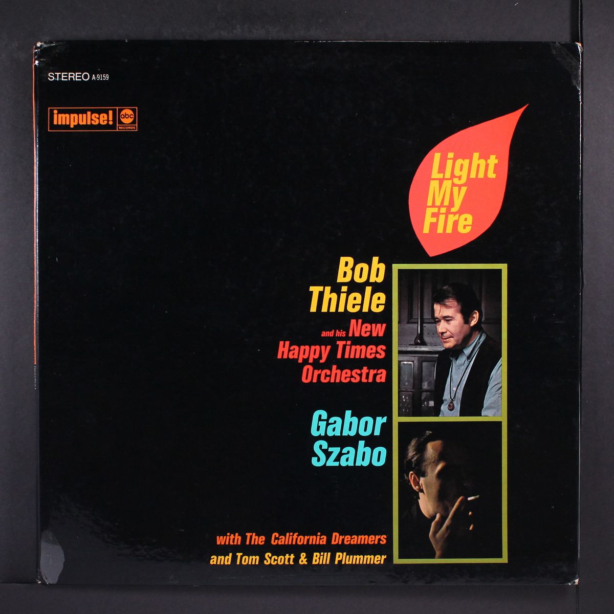 light my fire by BOB THIELE & GABOR SZABO