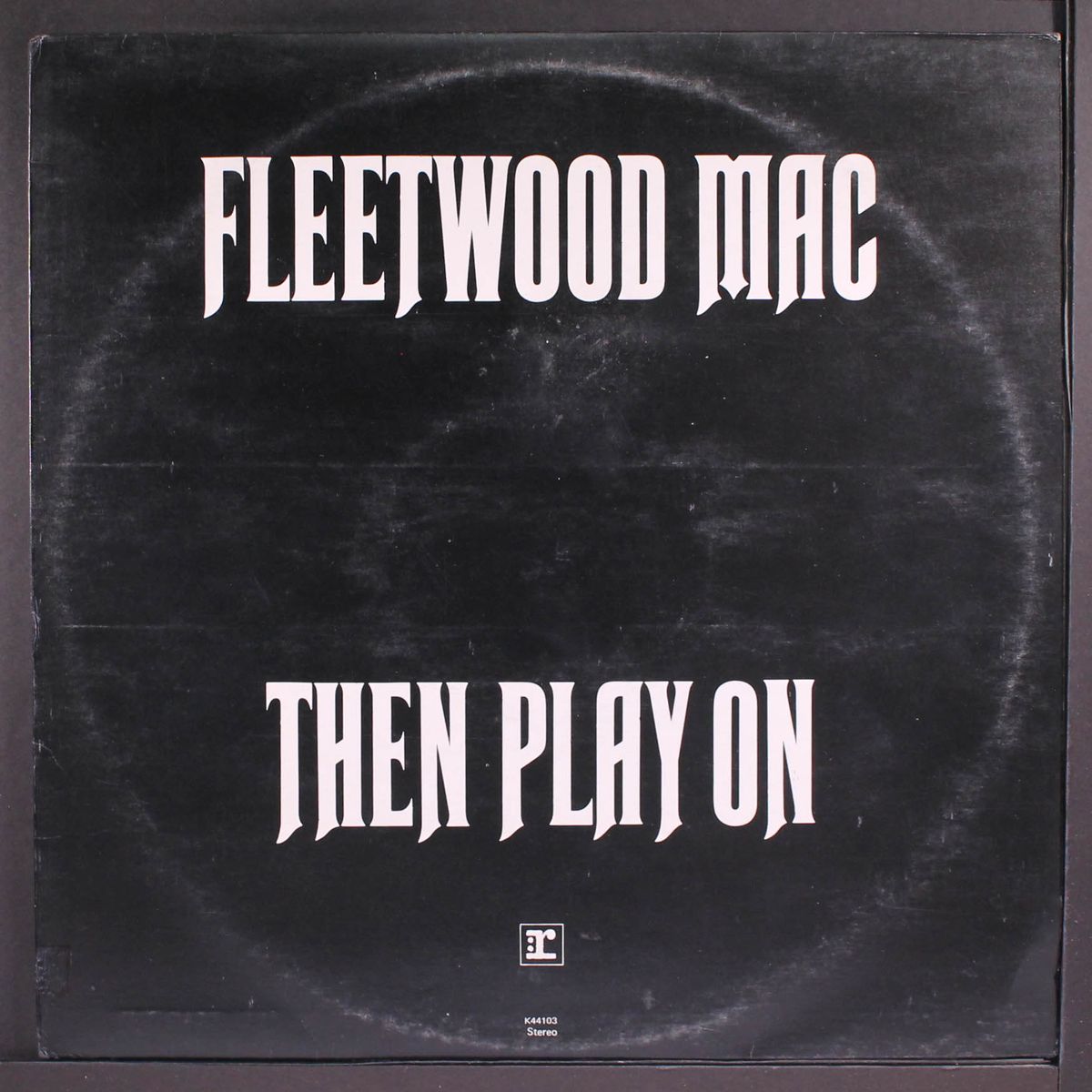 then play on by FLEETWOOD MAC