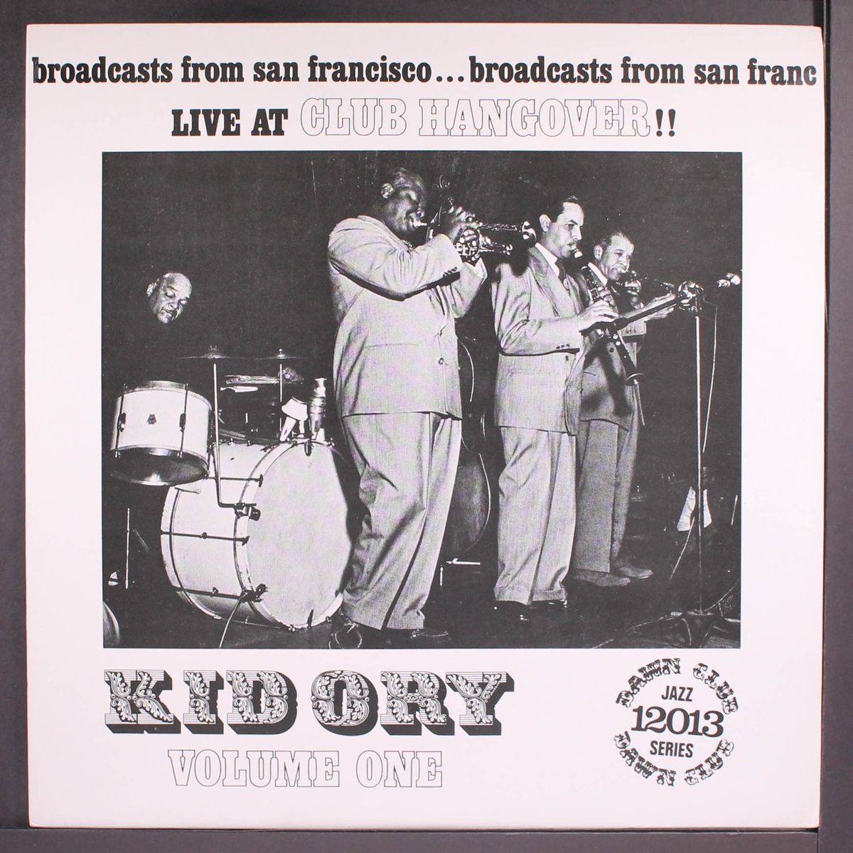 live at club hangover, vol. 1 by KID ORY