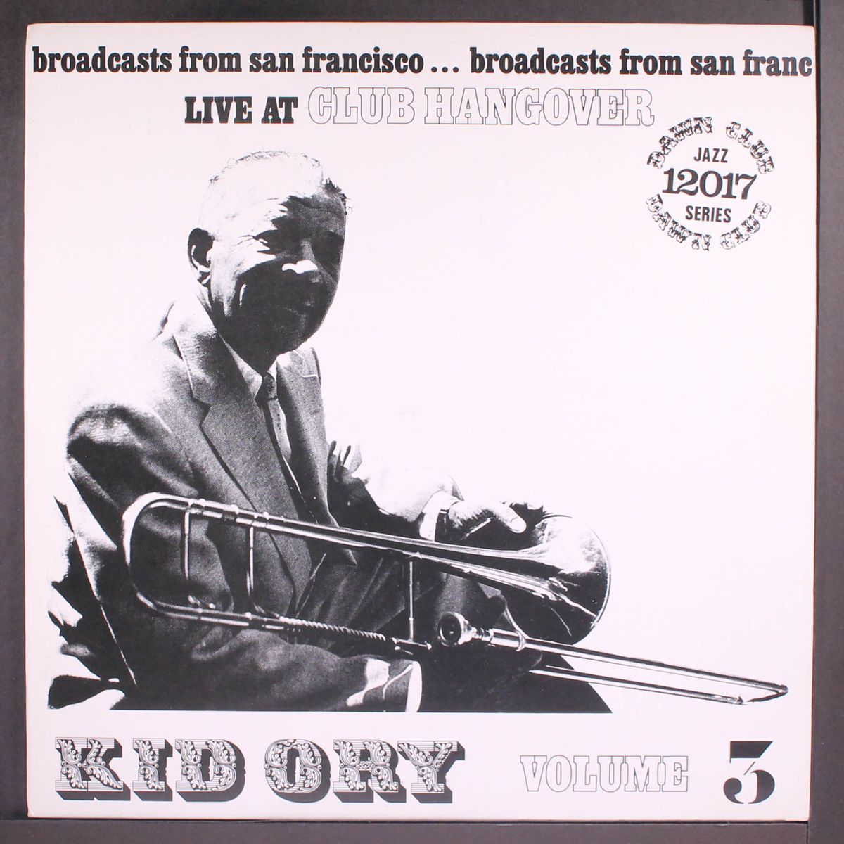 live at club hangover, vol. 3 by KID ORY