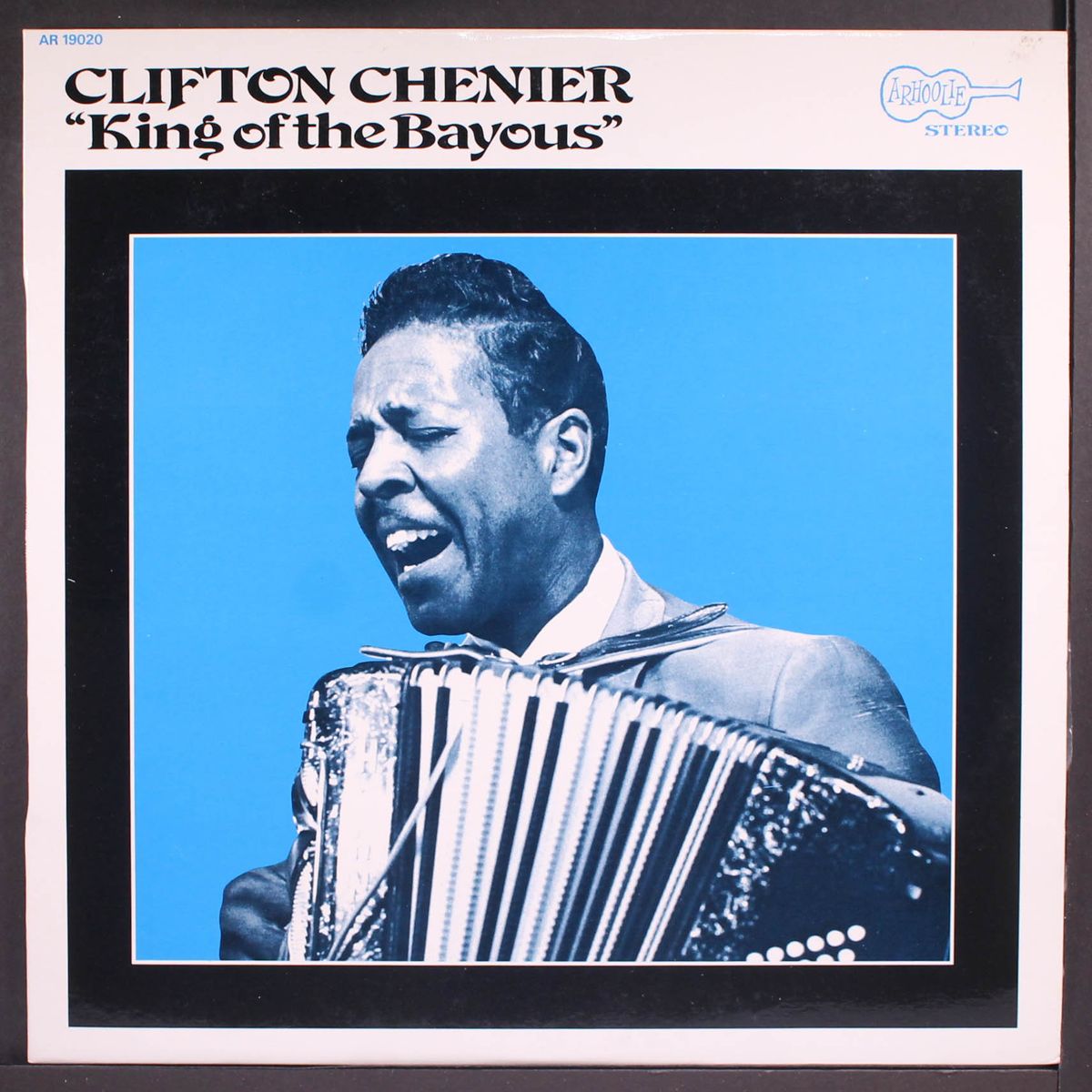 king of the bayous by CLIFTON CHENIER