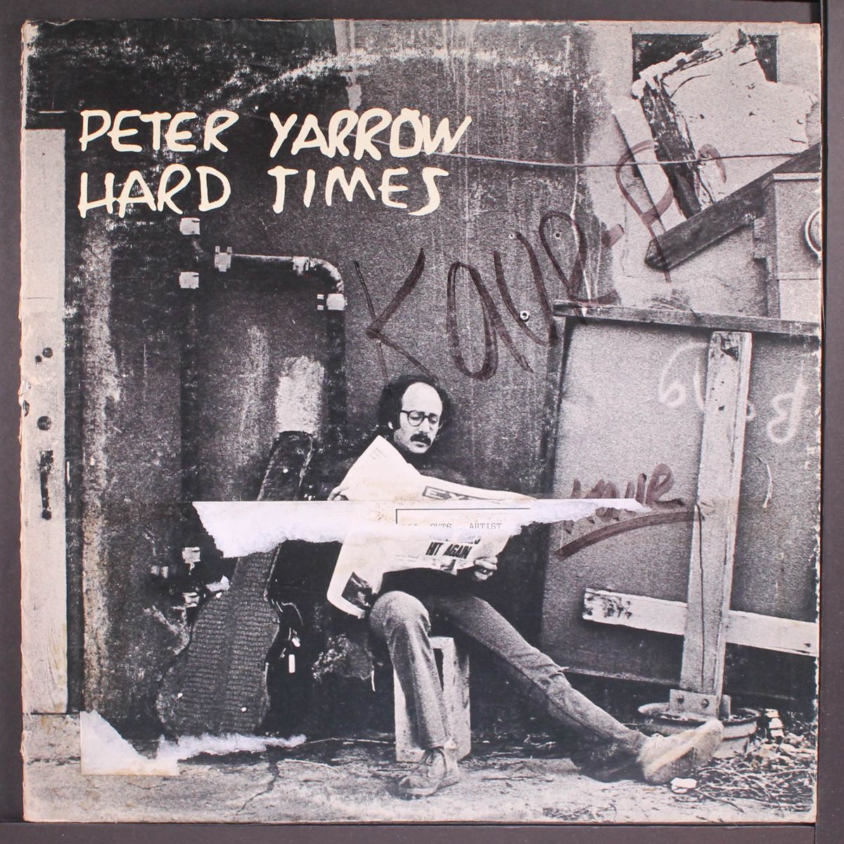 hard times by PETER YARROW