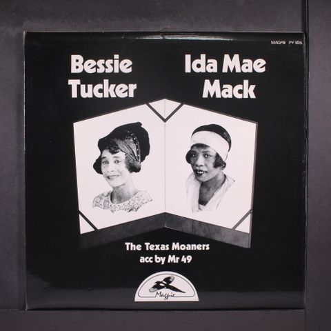 BESSIE TUCKER / IDA MAE MACK