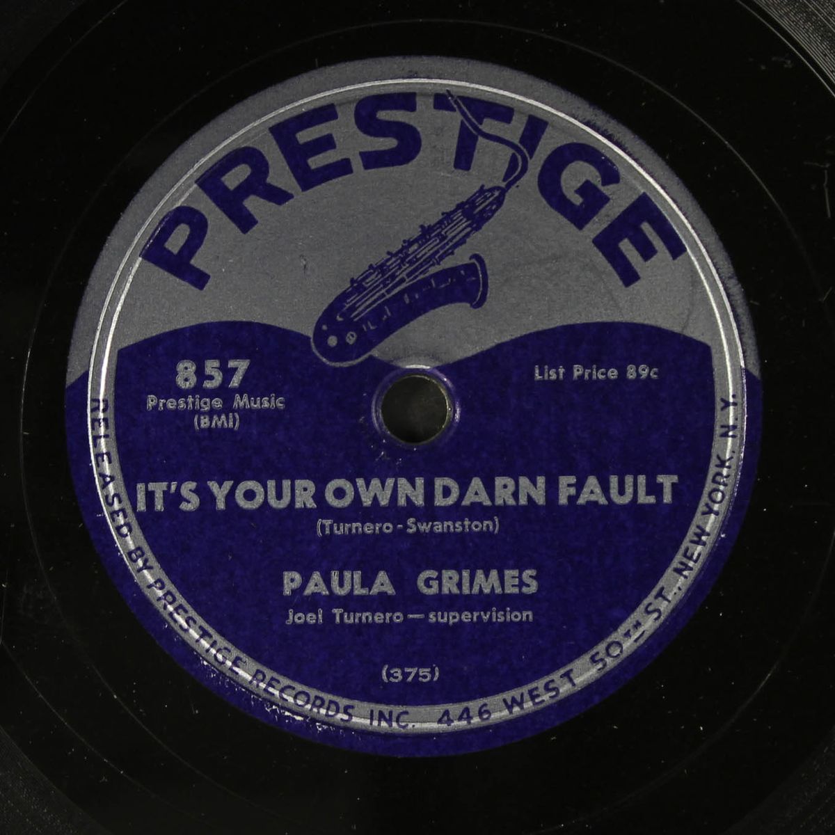 makin' a fool of myself / it's your own darn fault by PAULA GRIMES