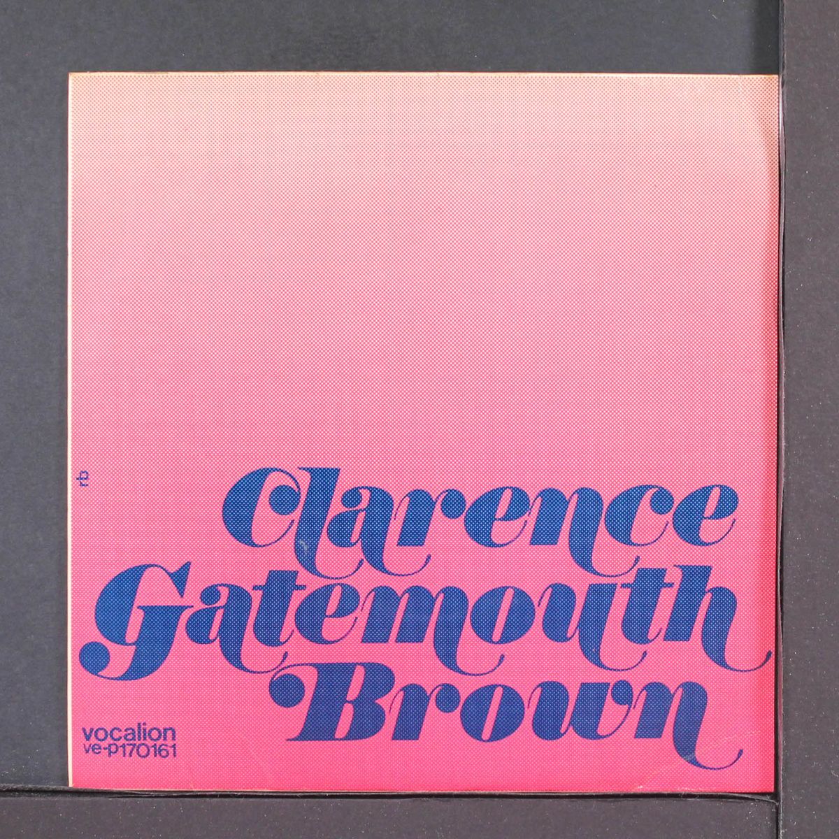 you got money + 3 by CLARENCE 'GATEMOUTH' BROWN