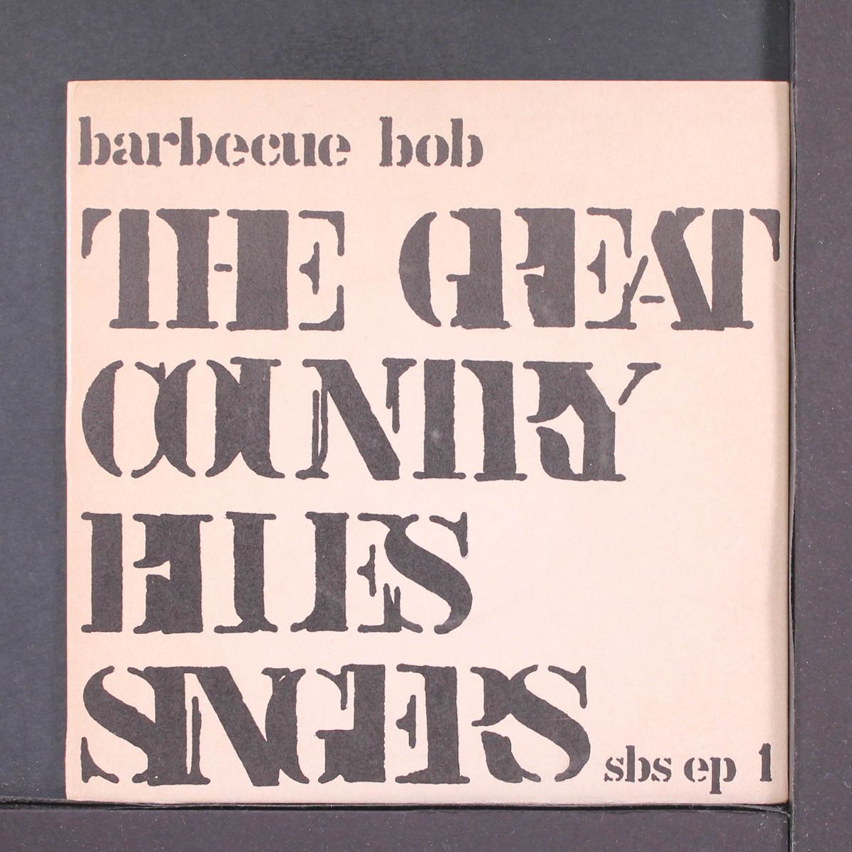 the great country blues singers by BARBECUE BOB