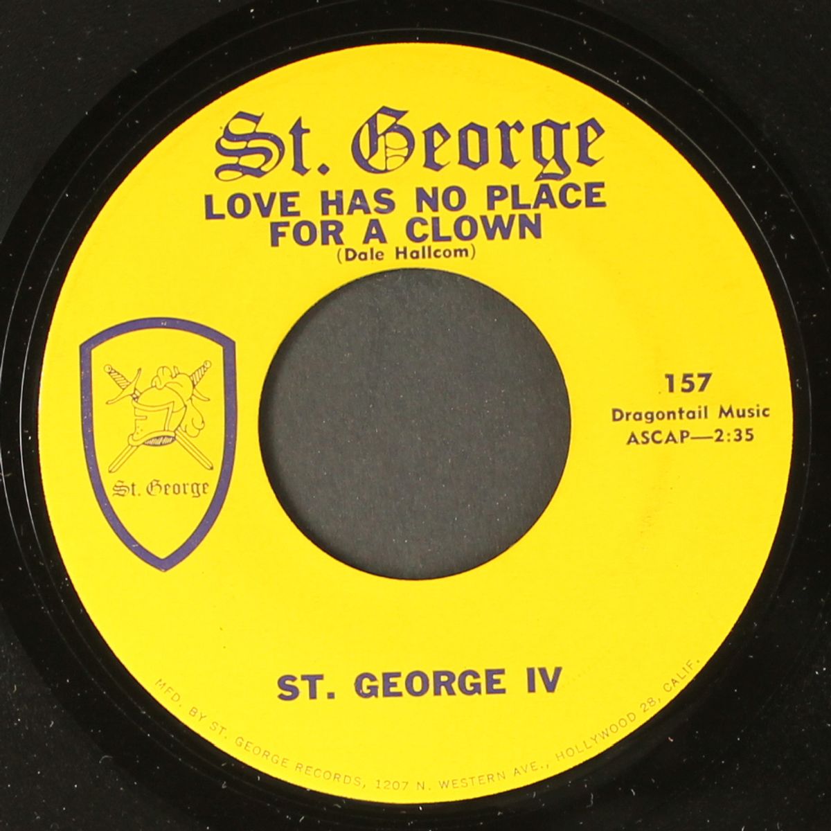 what'cha doin' to me / love has no place for a clown by ST. GEORGE IV