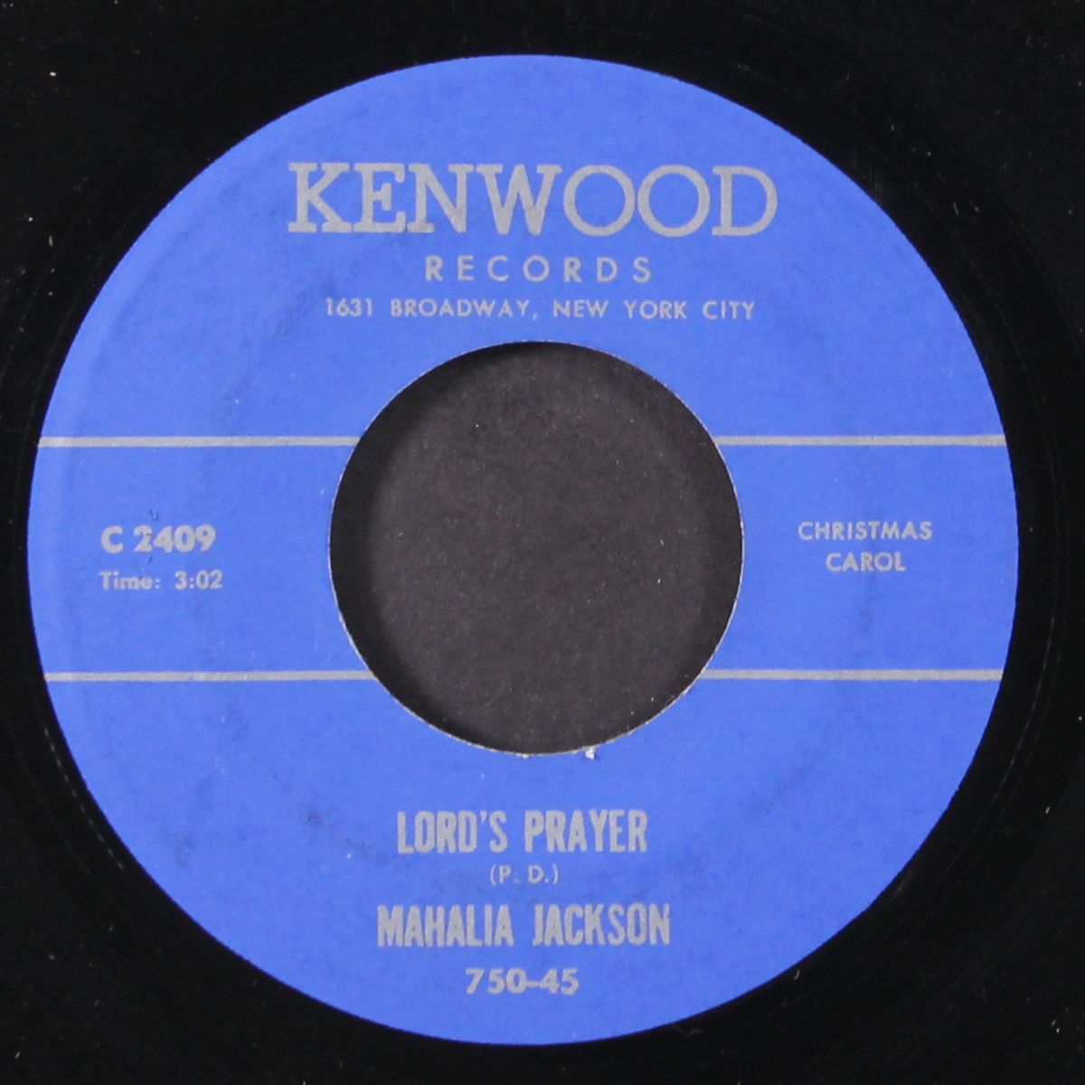 silent night, holy night / lord's prayer by MAHALIA JACKSON