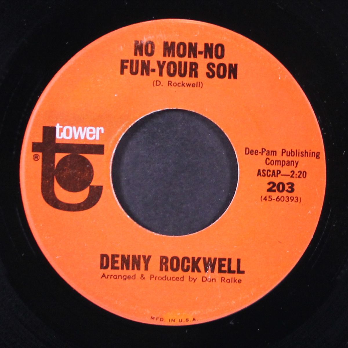 the rain follows me / no mon-no fun-your sun by DENNY ROCKWELL
