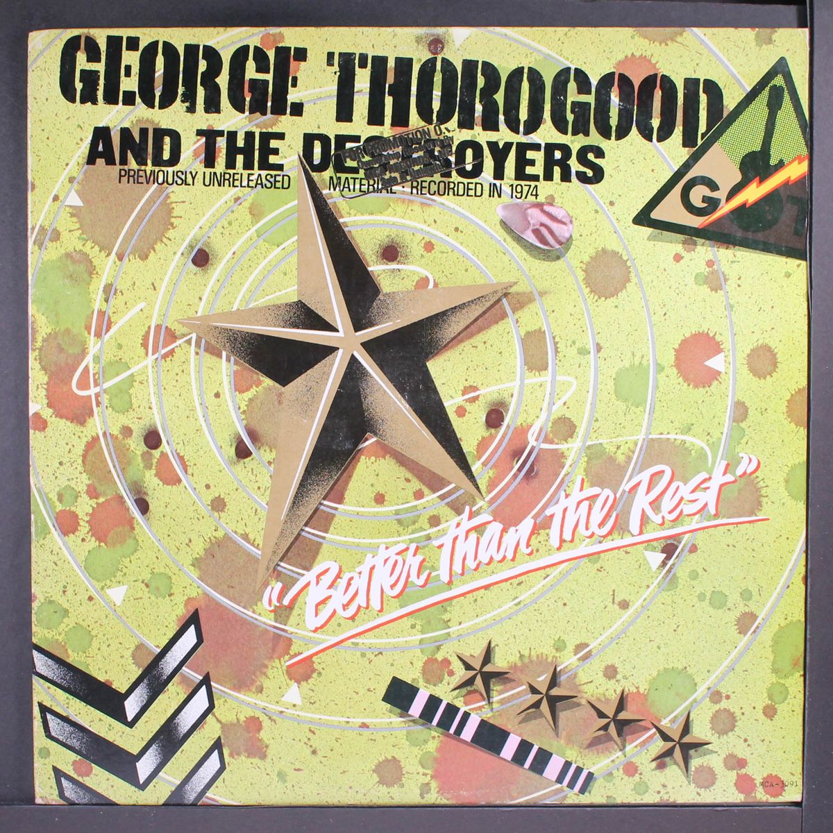better than the rest by GEORGE THOROGOOD