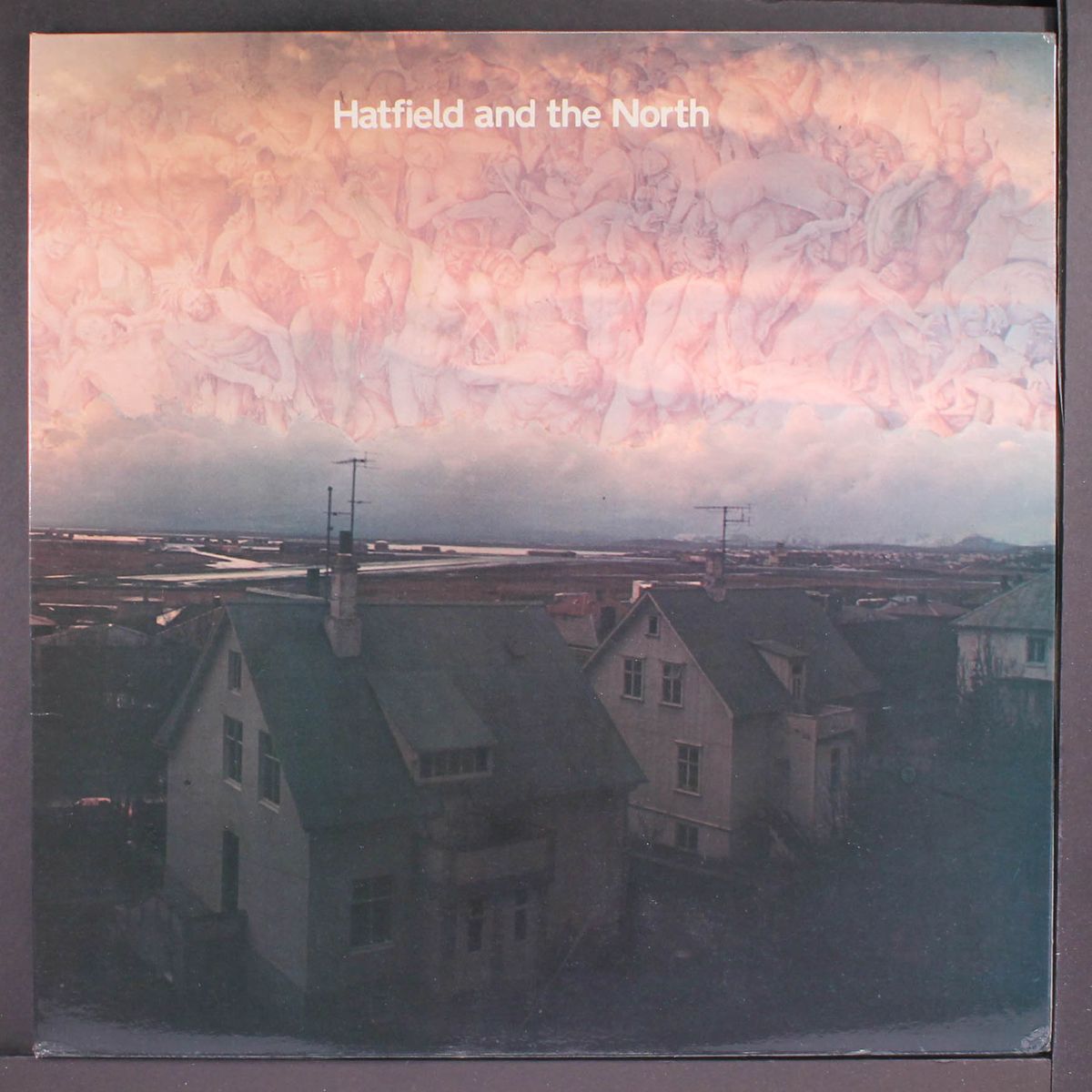 hatfield and the north by HATFIELD & THE NORTH