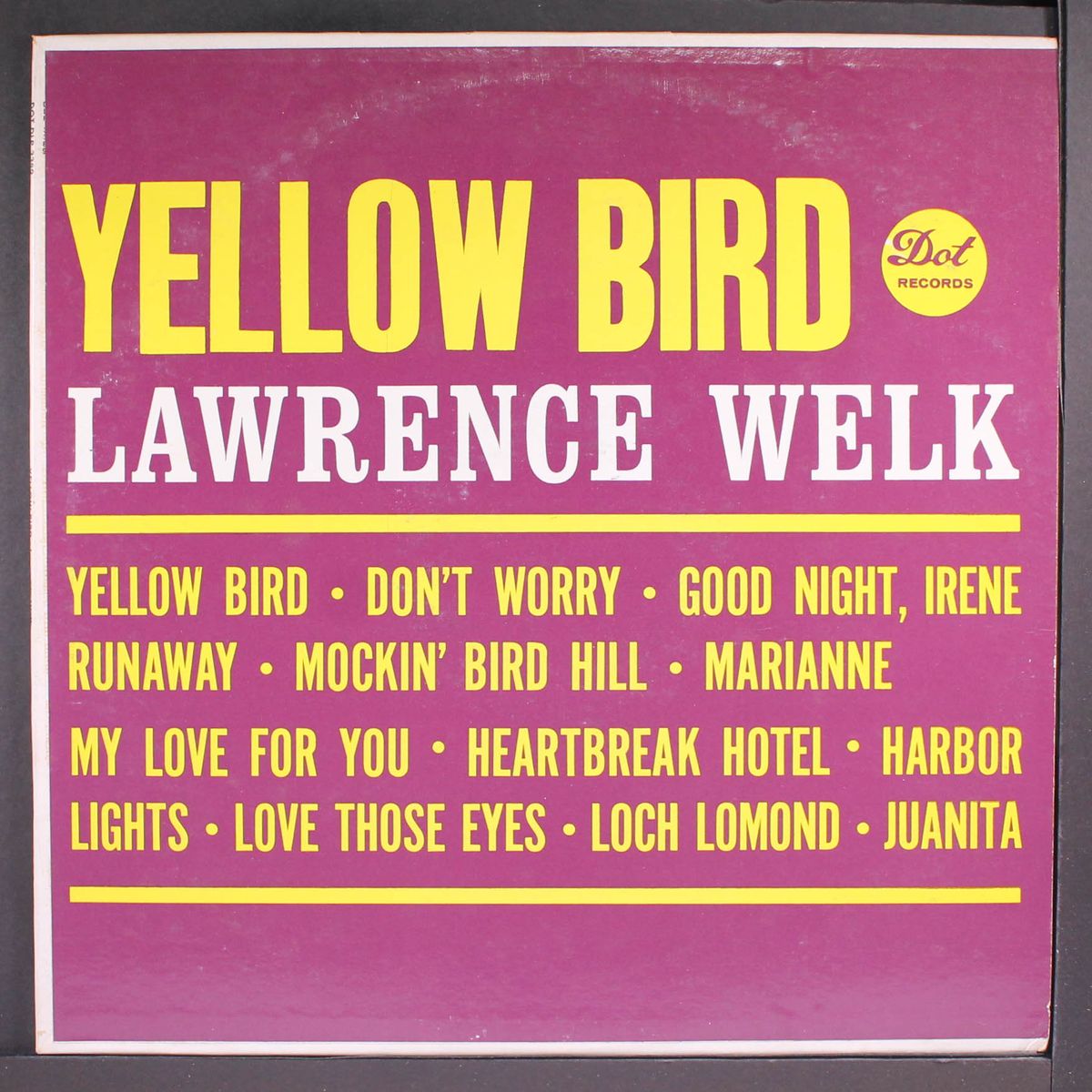 yellow bird by LAWRENCE WELK