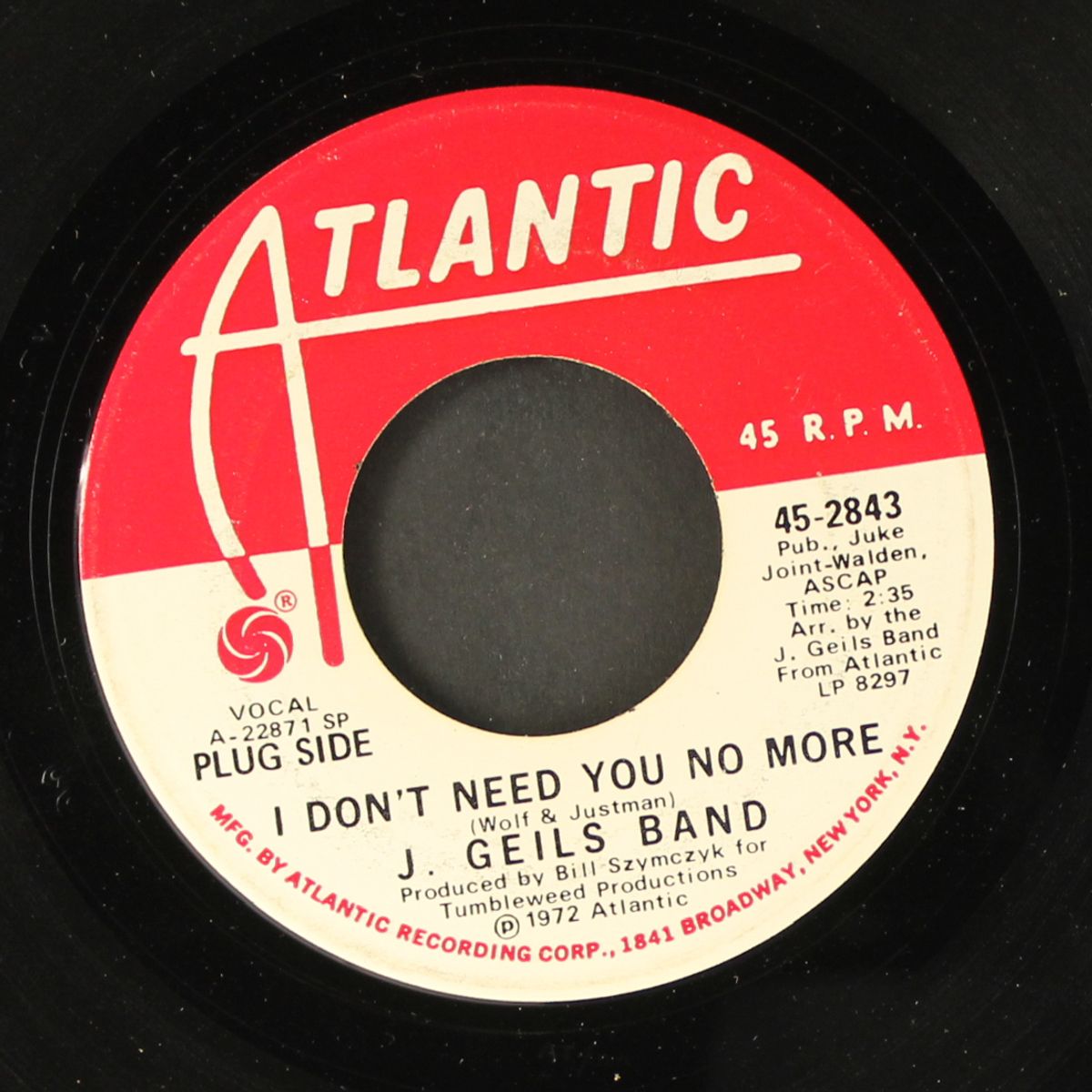 i don't need you no more / dead presidents by J. GEILS BAND