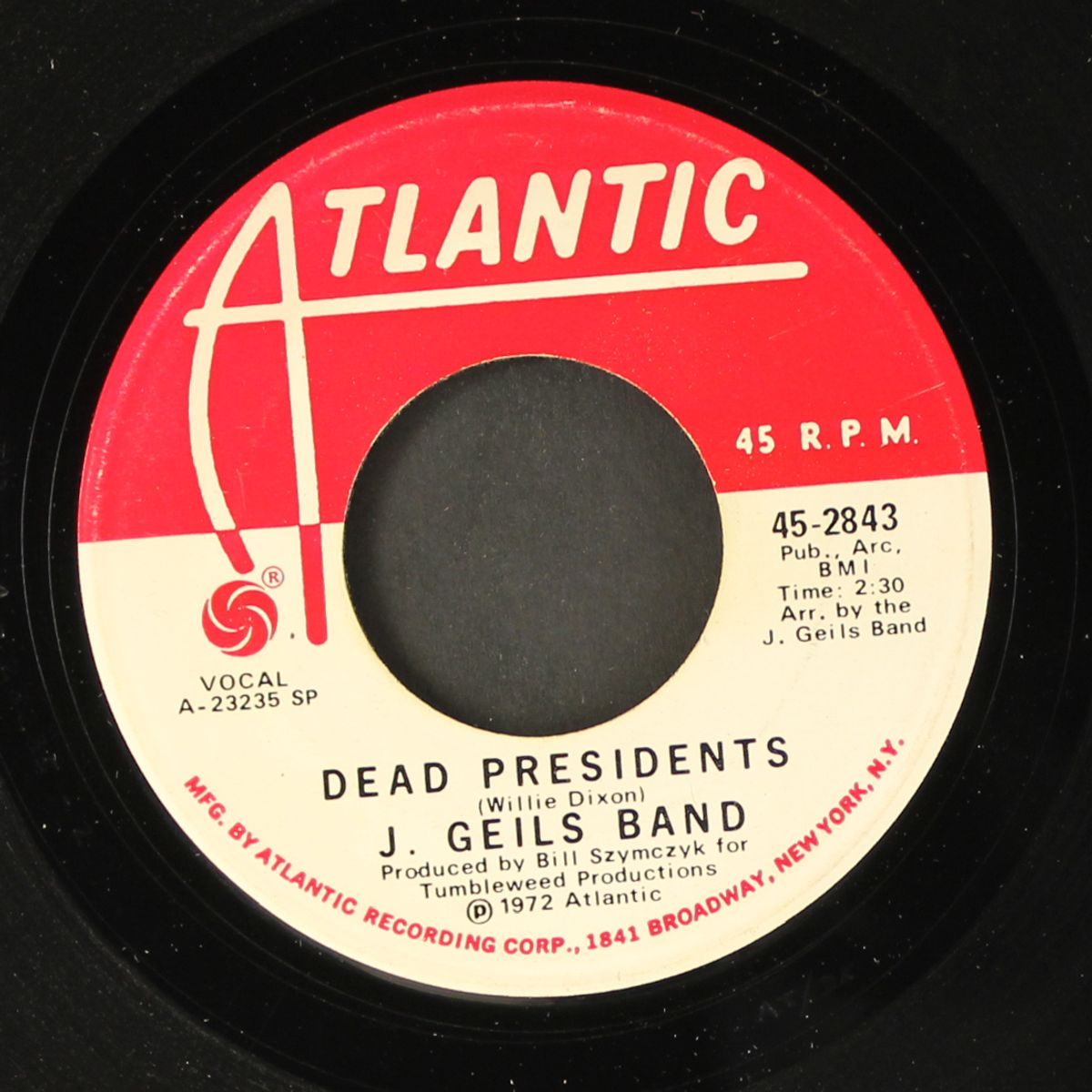i don't need you no more / dead presidents by J. GEILS BAND