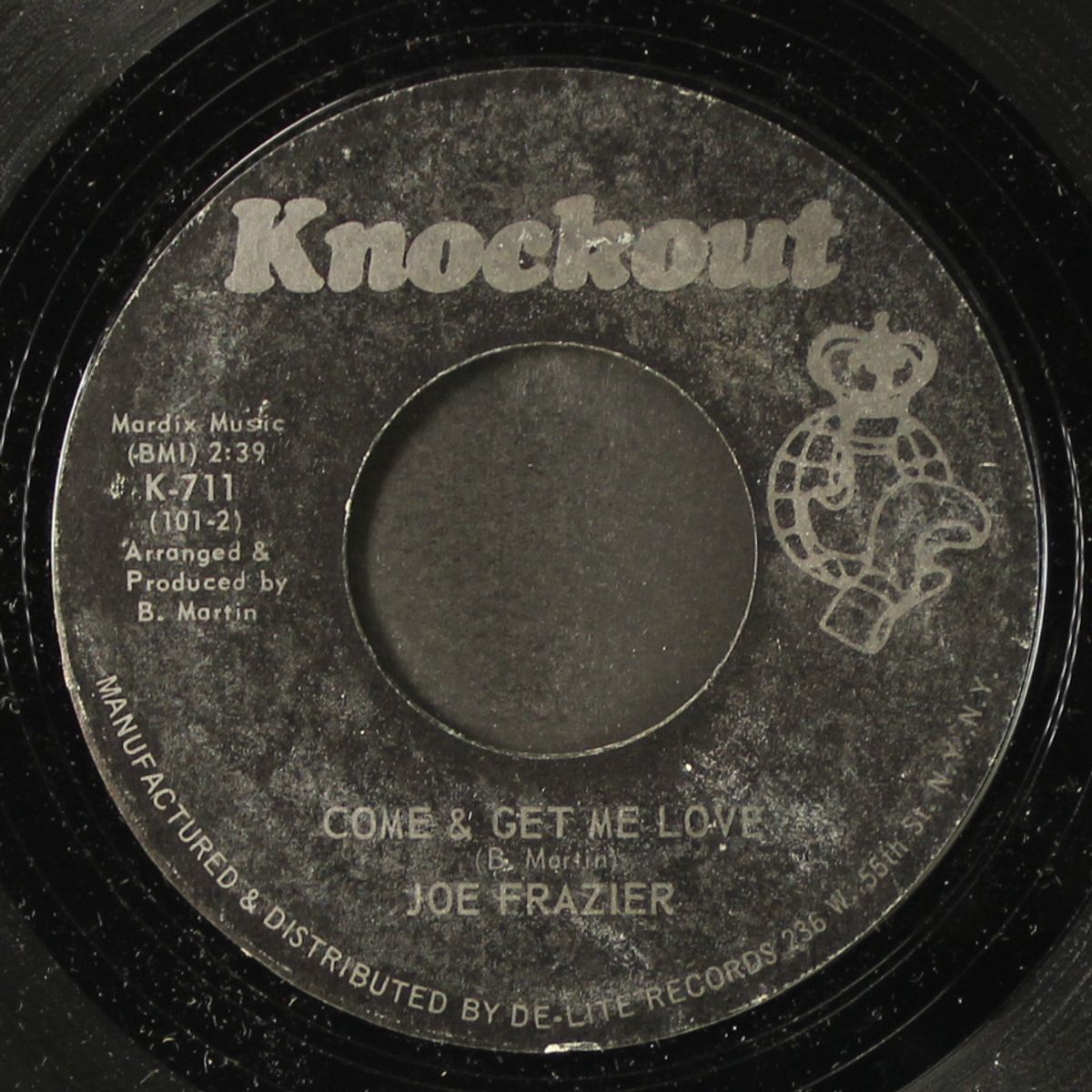 come & get me love / my way by JOE FRAZIER