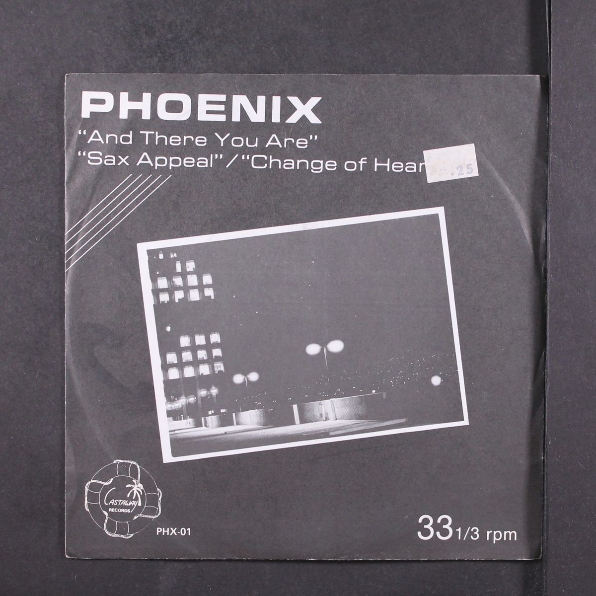 and there you are / sax appeal / change of heart by PHOENIX