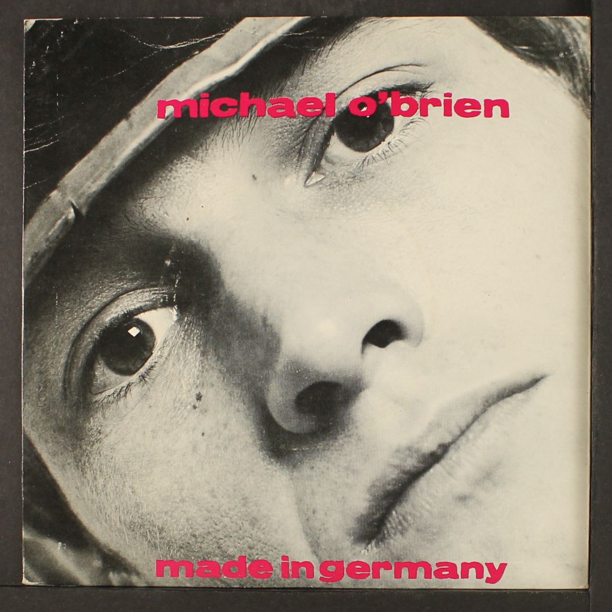 made in germany by MICHAEL O'BRIEN