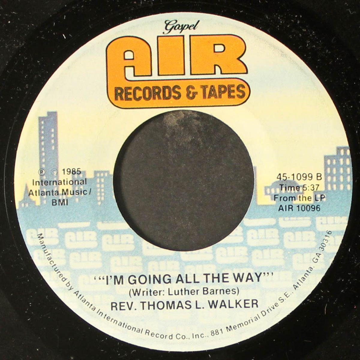 i'm going all the way / don't worry be happy by REV. THOMAS L. WALKER
