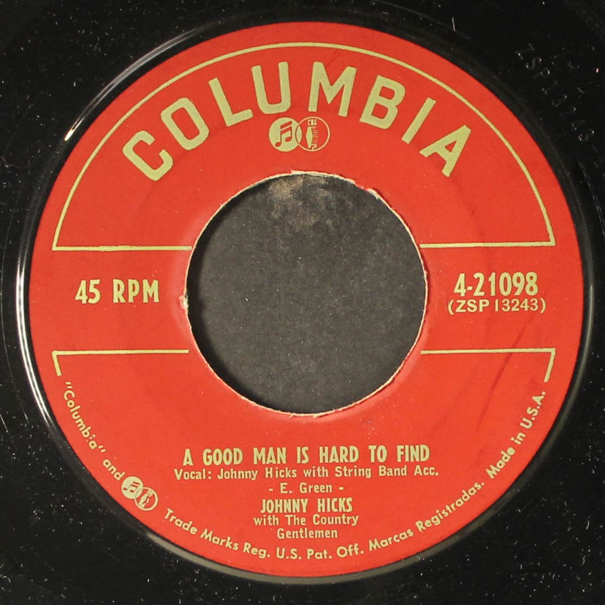 a good man is hard to find / i care no more by JOHNNY HICKS