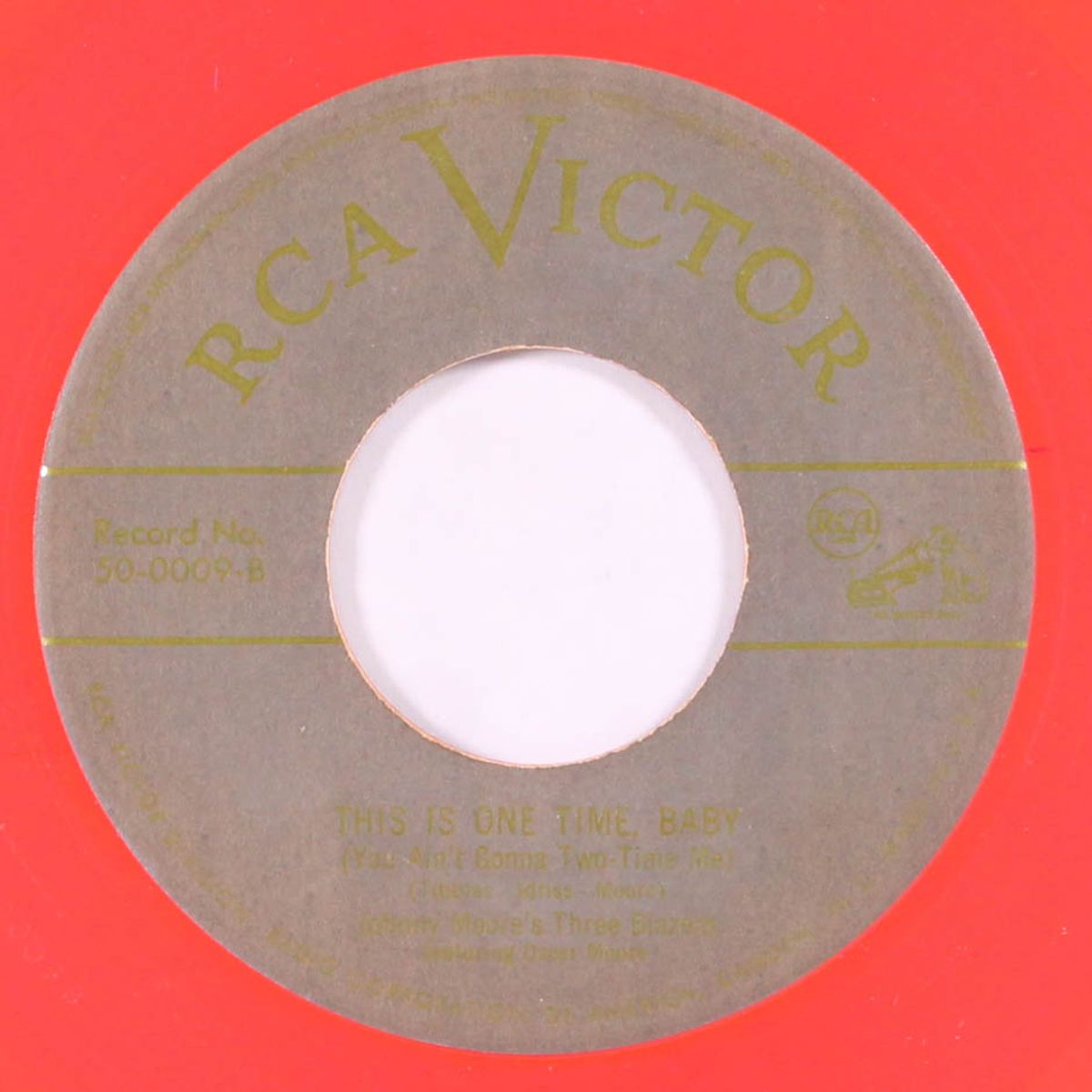 this is one time, baby / a new shade of blues by JOHNNY MOORE'S THREE BLAZERS