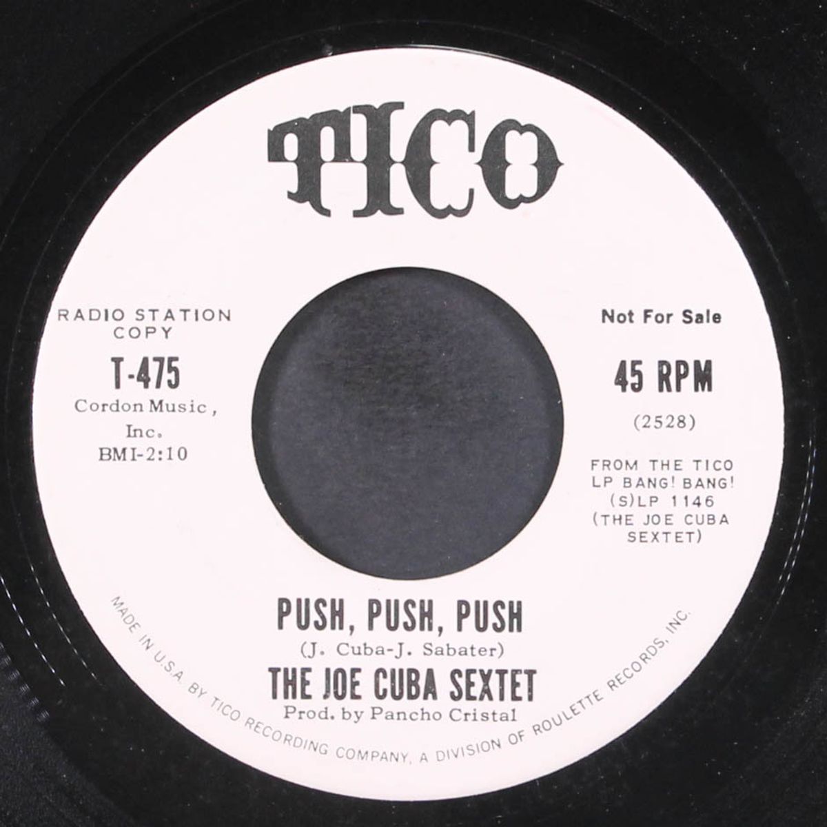 bang! bang! / push, push, push by JOE CUBA