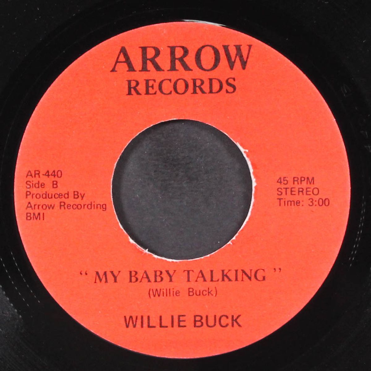 i say / my baby talking by WILLIE BUCK