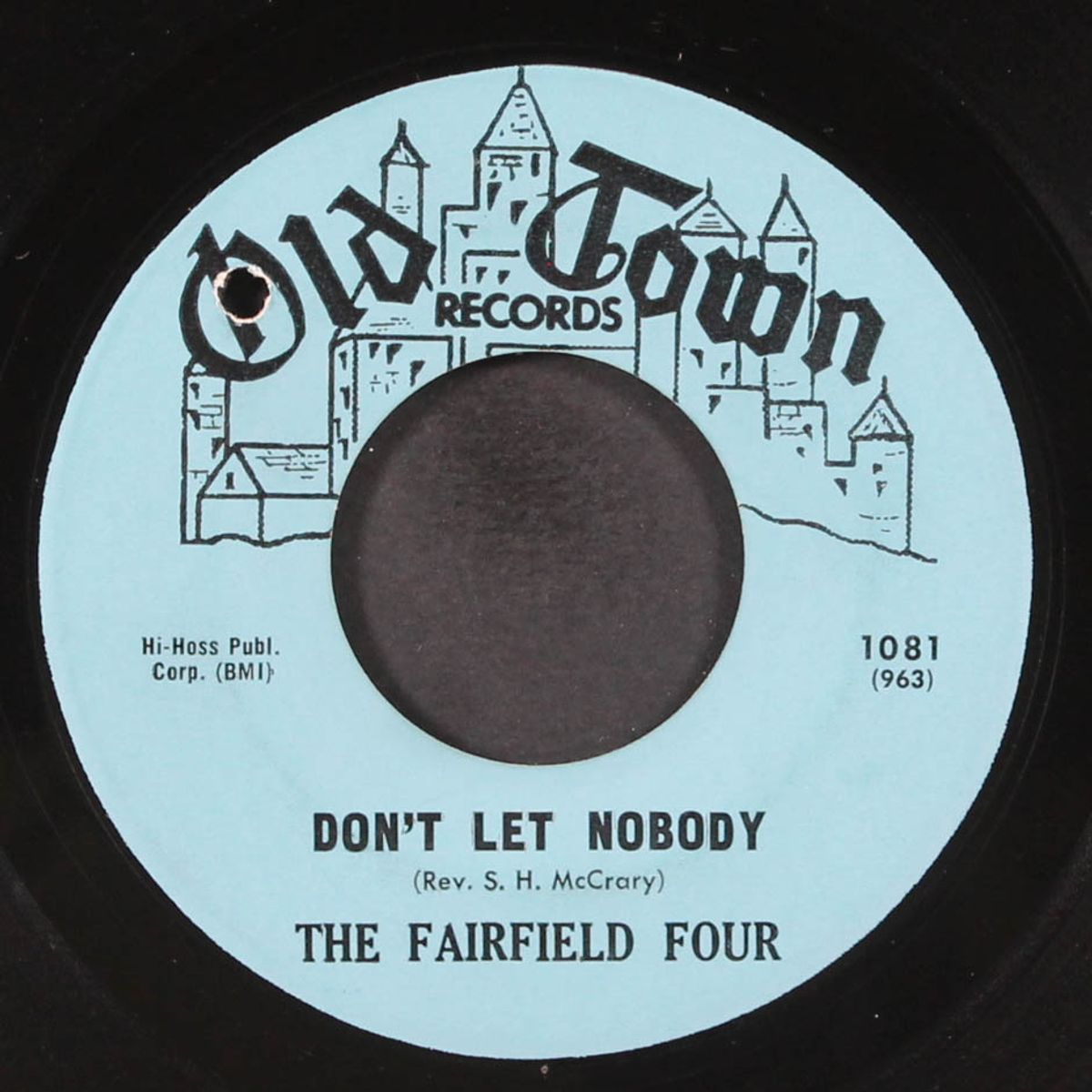 memories of my mother / don't let nobody by FAIRFIELD FOUR