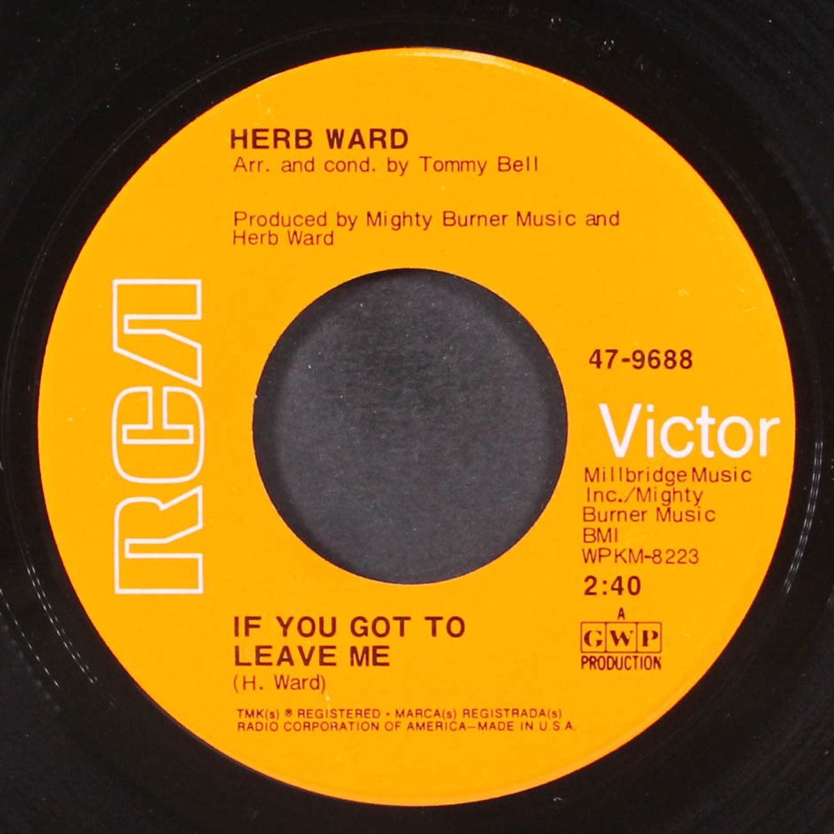 honest to goodness / if you got to leave me by HERB WARD