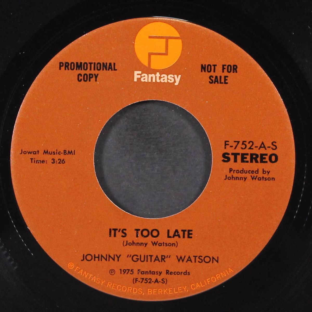 it's too late / mono by JOHNNY "GUITAR" WATSON