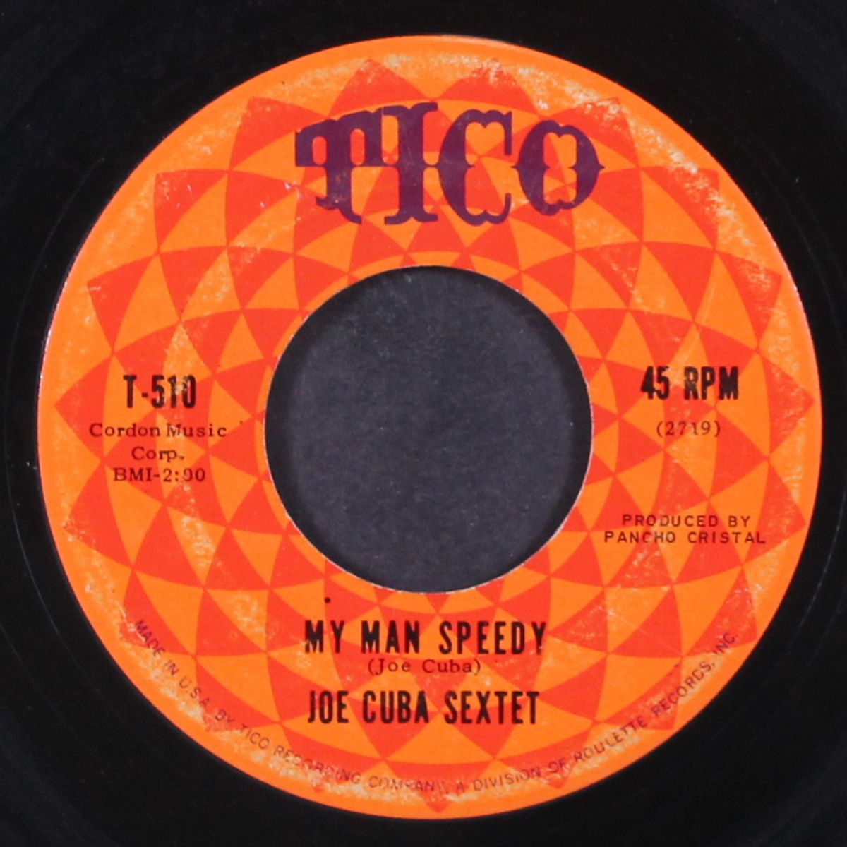 my man speedy / psychedelic baby by JOE CUBA SEXTET