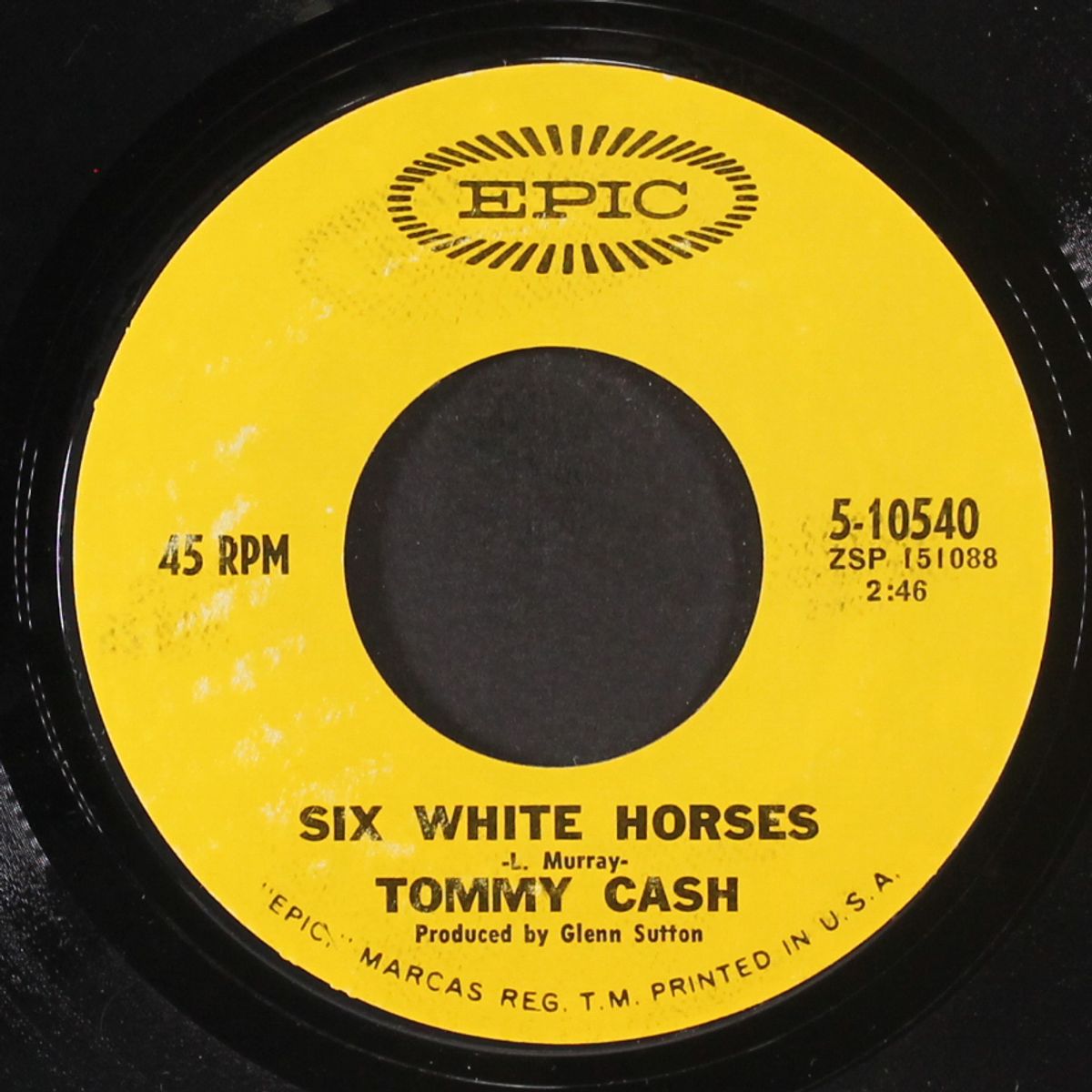 six white horses / i owe the world to you by TOMMY CASH