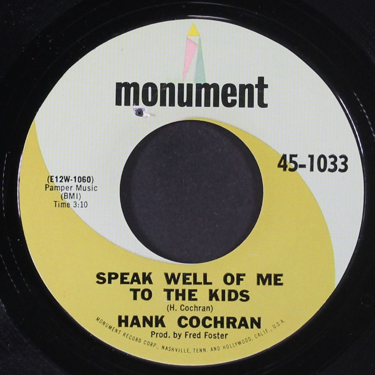speak well of me to the kids / a happy goodbye by HANK COCHRAN