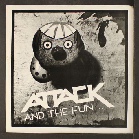 ATTACK AND THE FUN