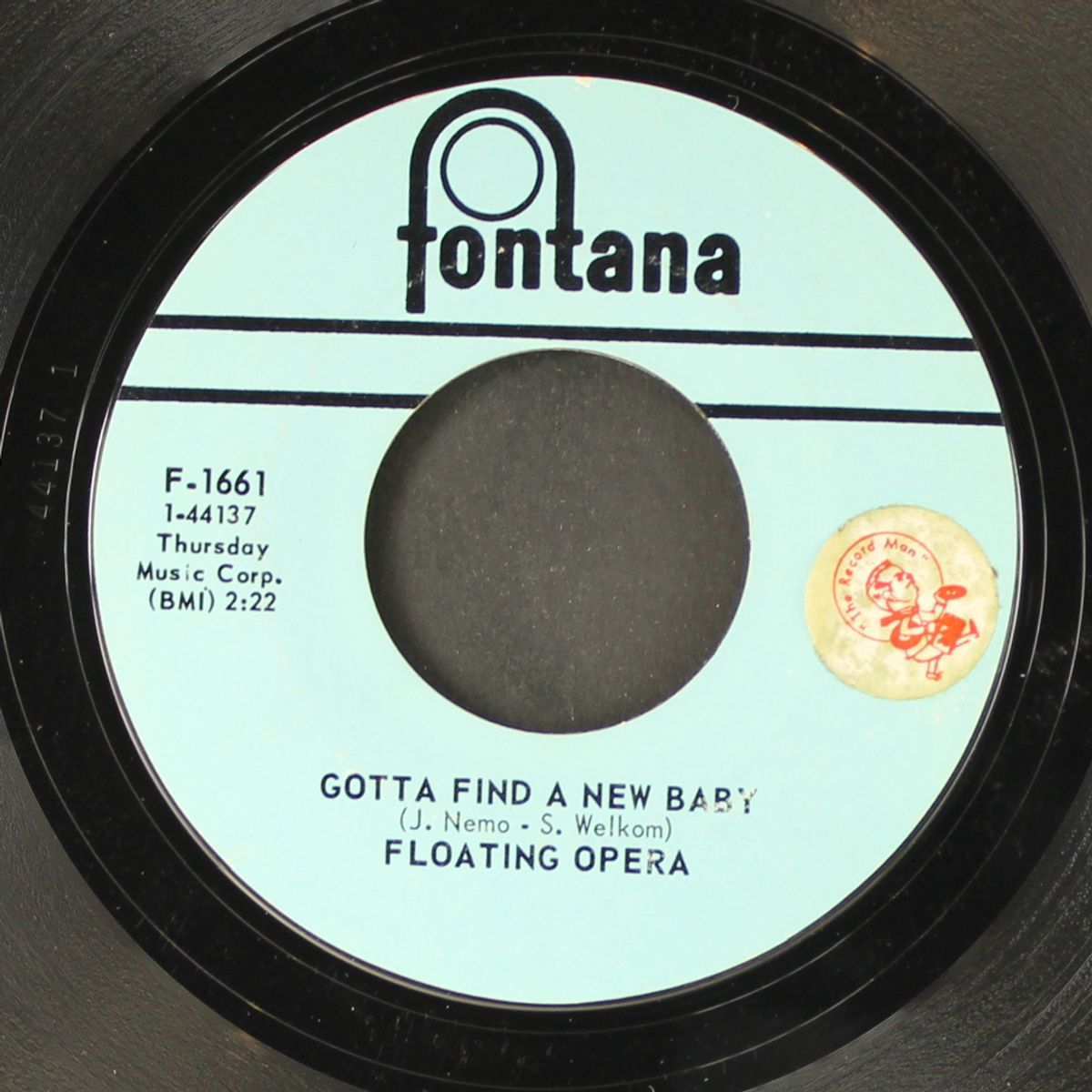 gotta find a new baby / it's a great day by FLOATING OPERA