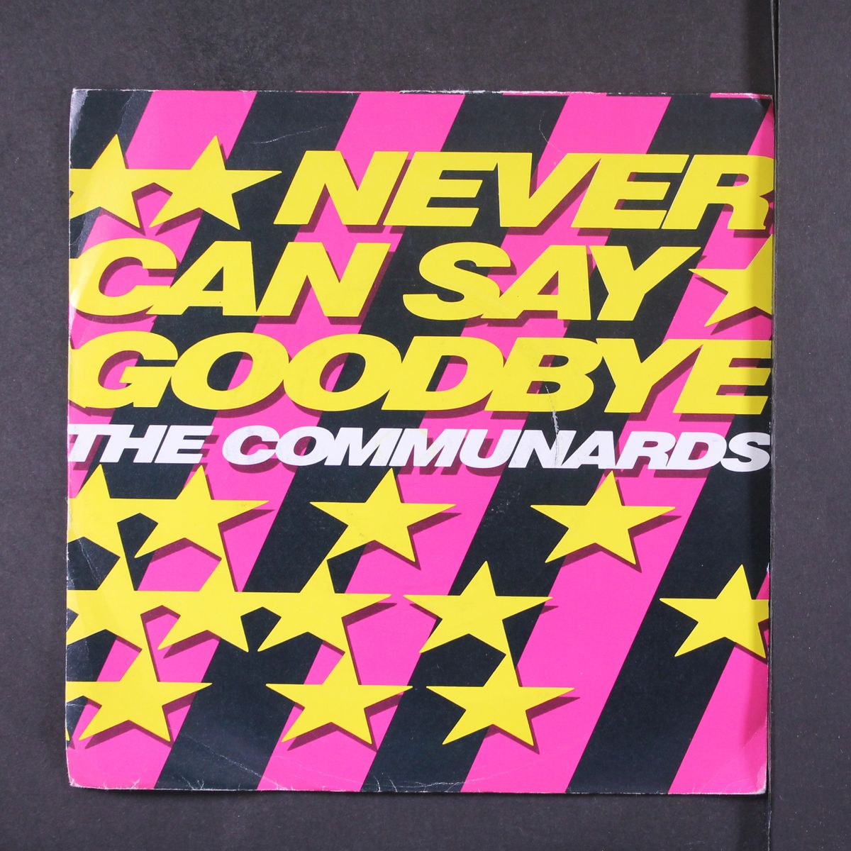 never can say goodbye by COMMUNARDS