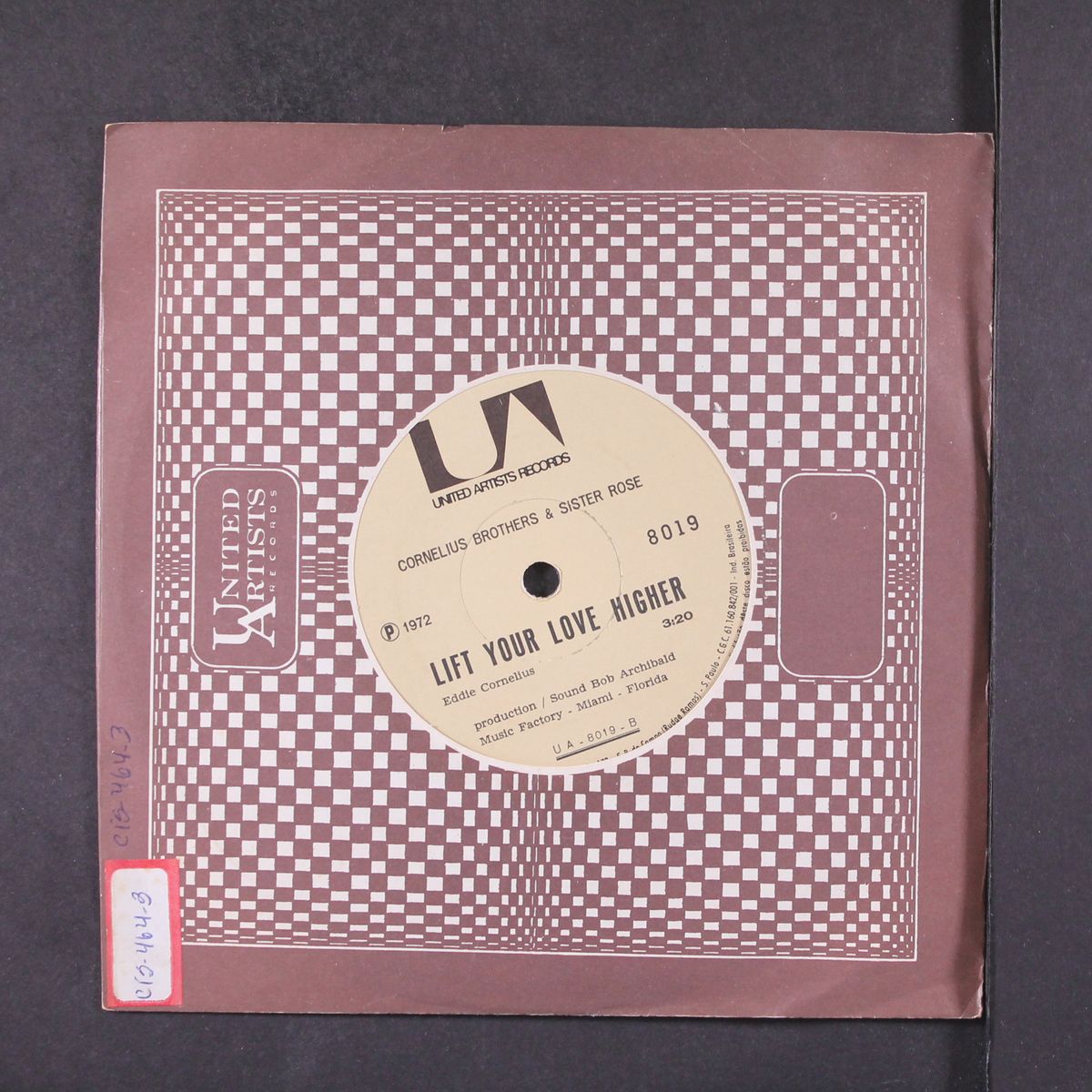 too late to turn back / lift your love higher by CORNELIUS BROTHERS & SISTER ROSE