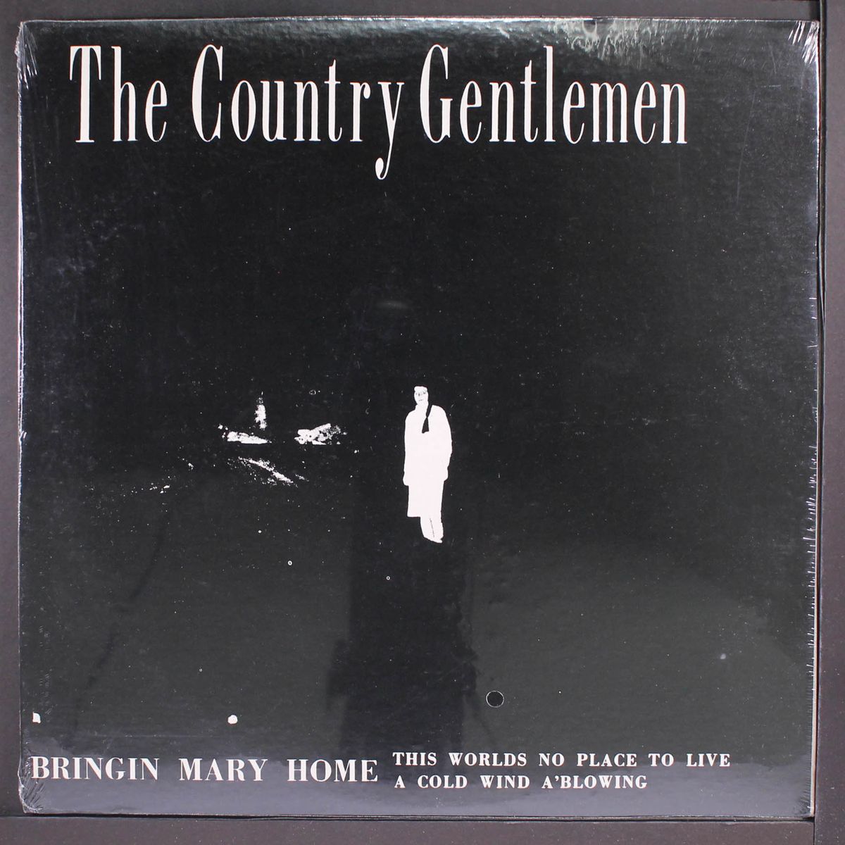 bringing mary home by COUNTRY GENTLEMEN