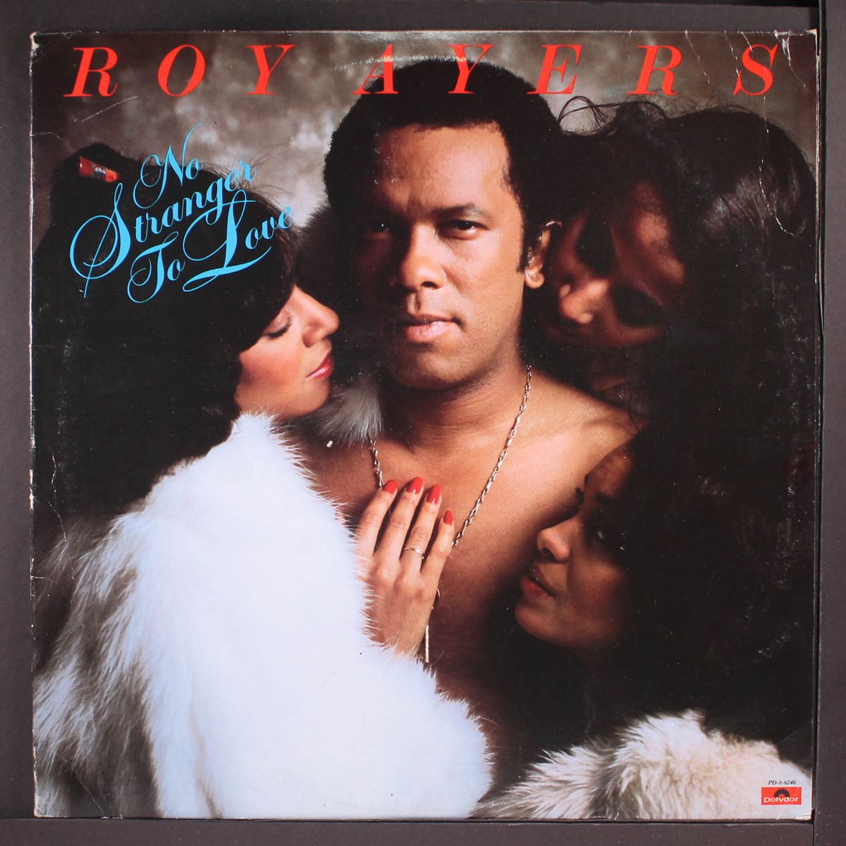 no stranger to love by ROY AYERS