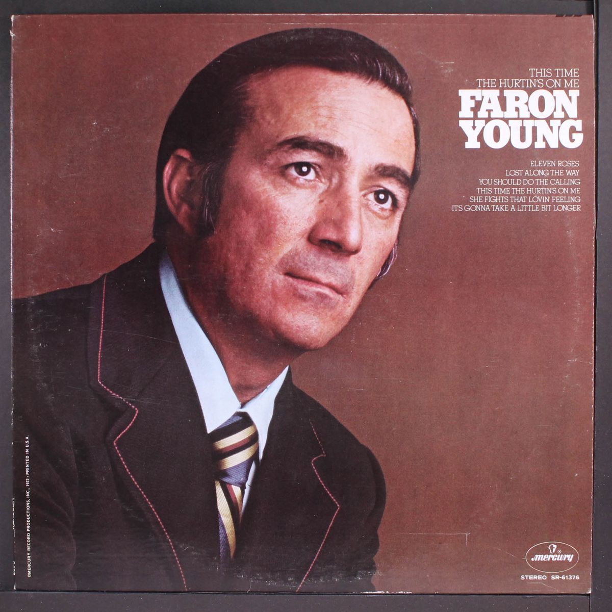 this time the hurtin's on me by FARON YOUNG