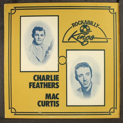 CHARLIE FEATHERS / MAC CURTIS
