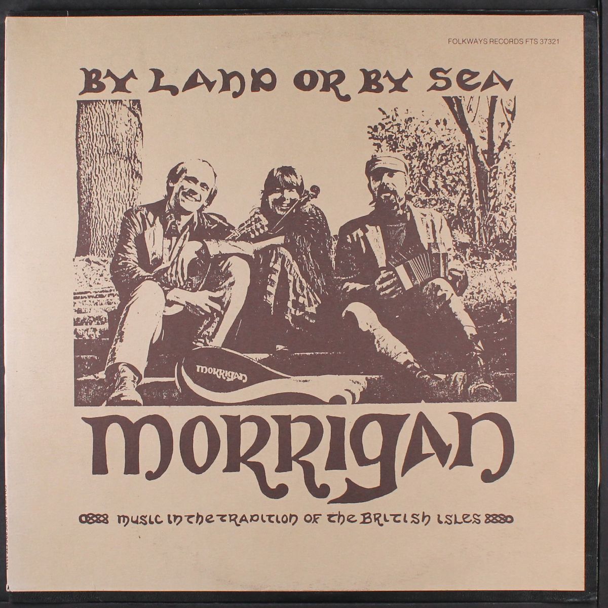 by land or by sea: music in the tradition of the british isles by MORRIGAN