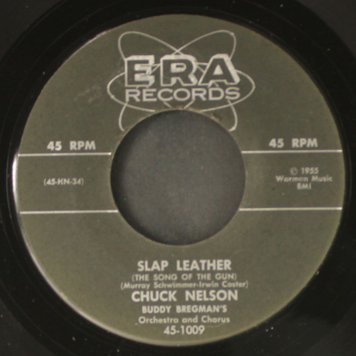 slap leather / the green green mountains by CHUCK NELSON