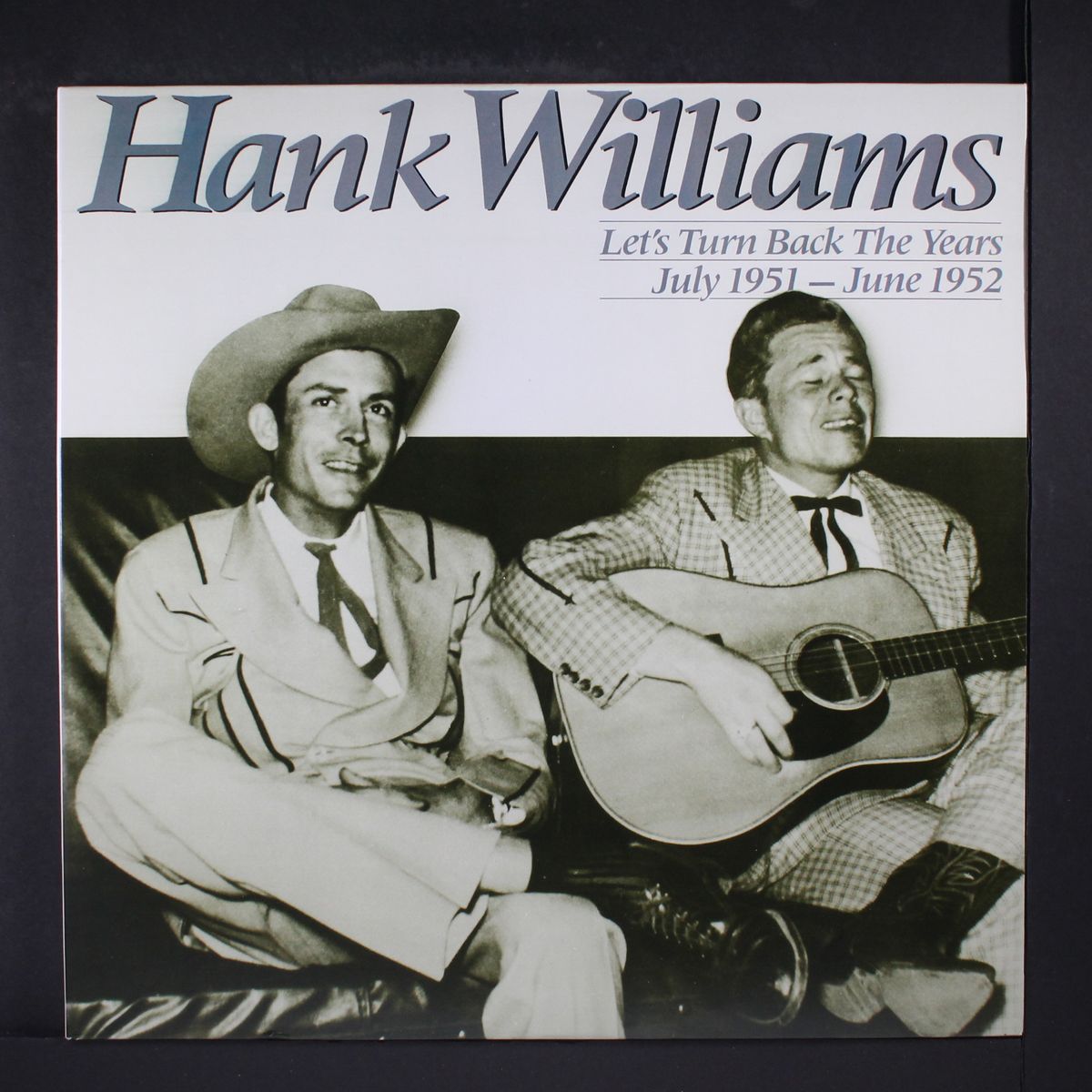 let's turn back the years, 7/51 - 6/52 by HANK WILLIAMS