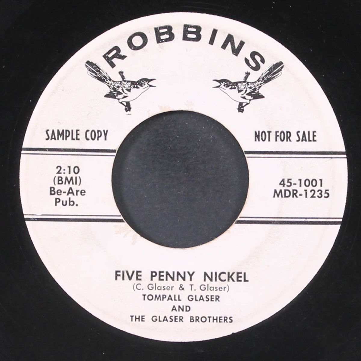 you're in my heart again / five penny nickel by TOMPALL GLASER & GLASER BROTHERS
