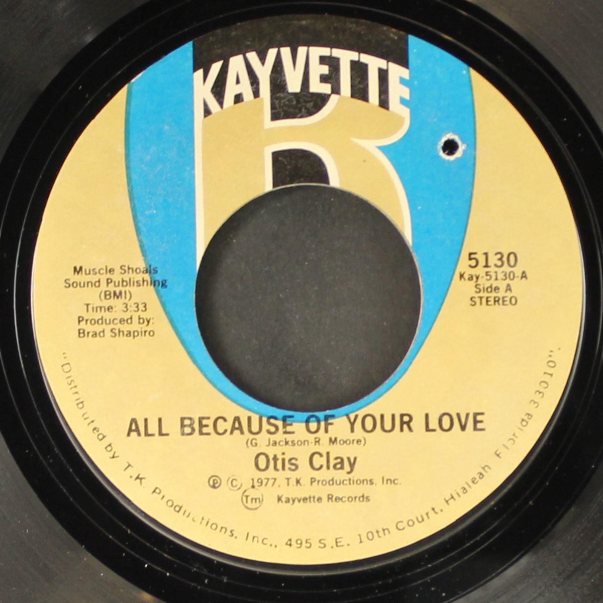 all because of your love / today my whole world fell by OTIS CLAY