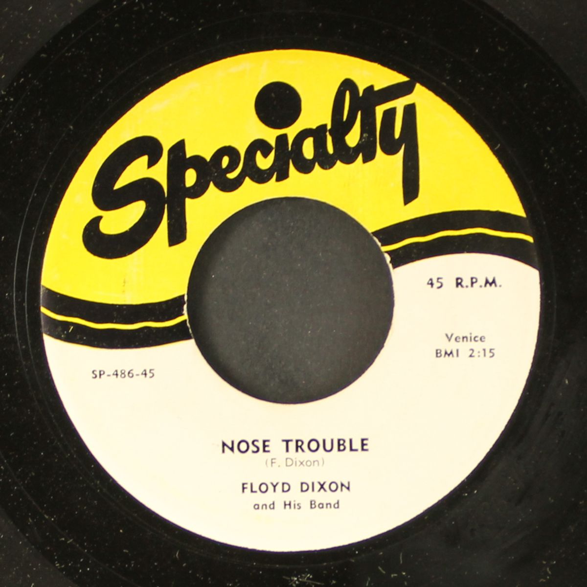 nose trouble / ooh-eee! ooh-eee! by FLOYD DIXON