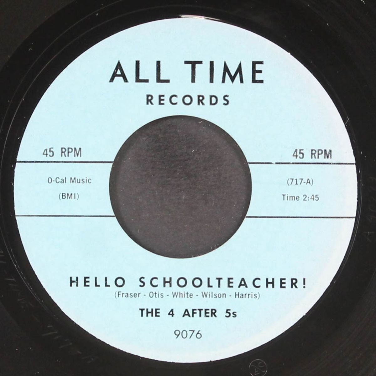 hello schoolteacher / i gotta have somebody by 4 AFTER 5'S