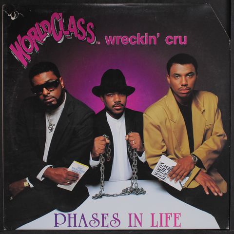 WORLD CLASS WRECKIN' CRU