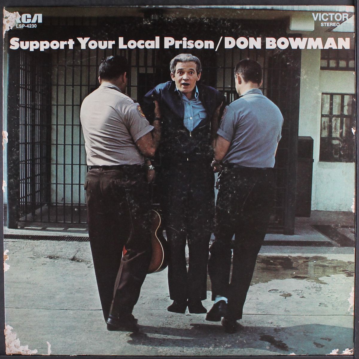 support your local prison by DON BOWMAN